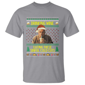Funny Ed Gein Christmas Meme T Shirt Drinking Wine Eating This Sinful Cold Cuts Viral Scene TS02 Sport Gray Print Your Wear