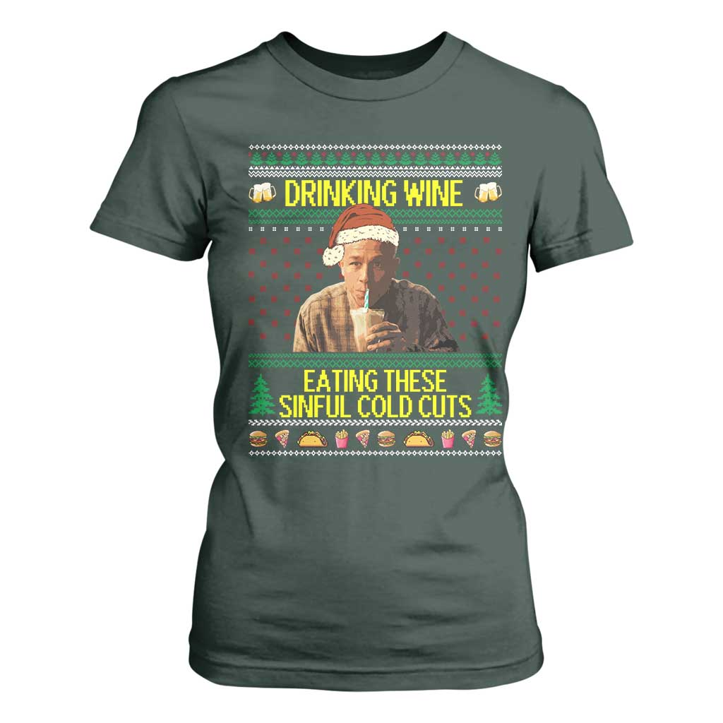 Funny Ed Gein Christmas Meme T Shirt For Women Drinking Wine Eating This Sinful Cold Cuts Viral Scene TS02 Dark Forest Green Print Your Wear