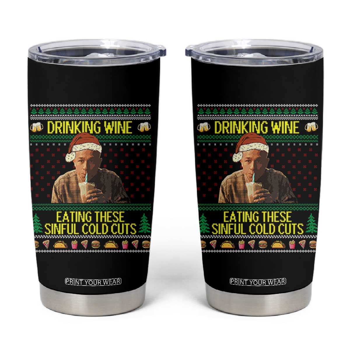 Funny Ed Gein Christmas Meme Tumbler Cup Drinking Wine Eating This Sinful Cold Cuts Viral Scene TS02 Black Print Your Wear