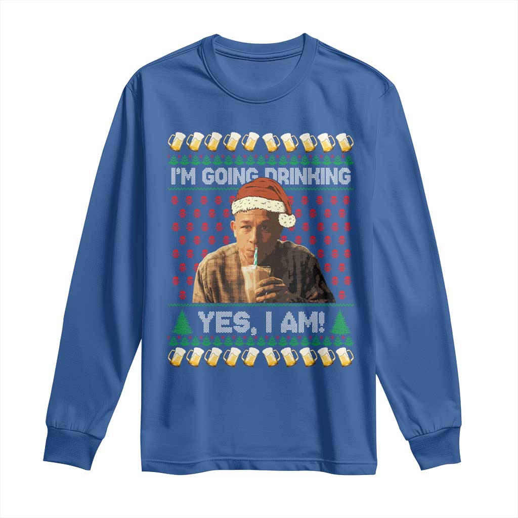 Funny Ed Gein Drinking Wine Long Sleeve Shirt Im Going Drinking Yes I Am Christmas Meme TS02 Royal Blue Print Your Wear