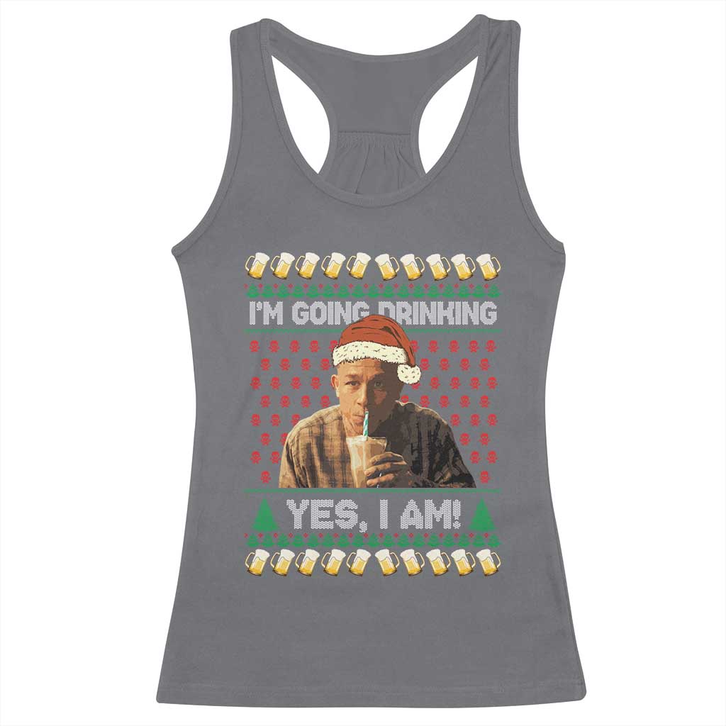 Funny Ed Gein Drinking Wine Racerback Tank Top Im Going Drinking Yes I Am Christmas Meme - Print Your Wear