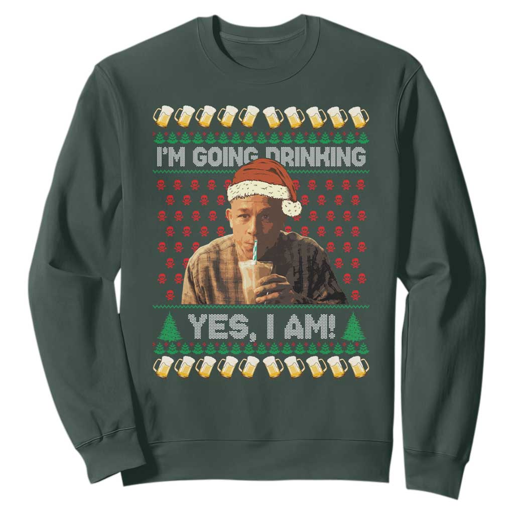 Funny Ed Gein Drinking Wine Sweatshirt Im Going Drinking Yes I Am Christmas Meme TS02 Dark Forest Green Print Your Wear