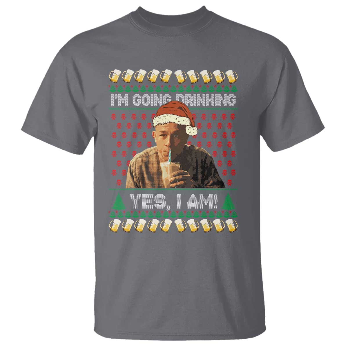 Funny Ed Gein Drinking Wine T Shirt Im Going Drinking Yes I Am Christmas Meme TS02 Charcoal Print Your Wear