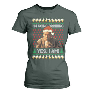 Funny Ed Gein Drinking Wine T Shirt For Women Im Going Drinking Yes I Am Christmas Meme TS02 Dark Forest Green Print Your Wear
