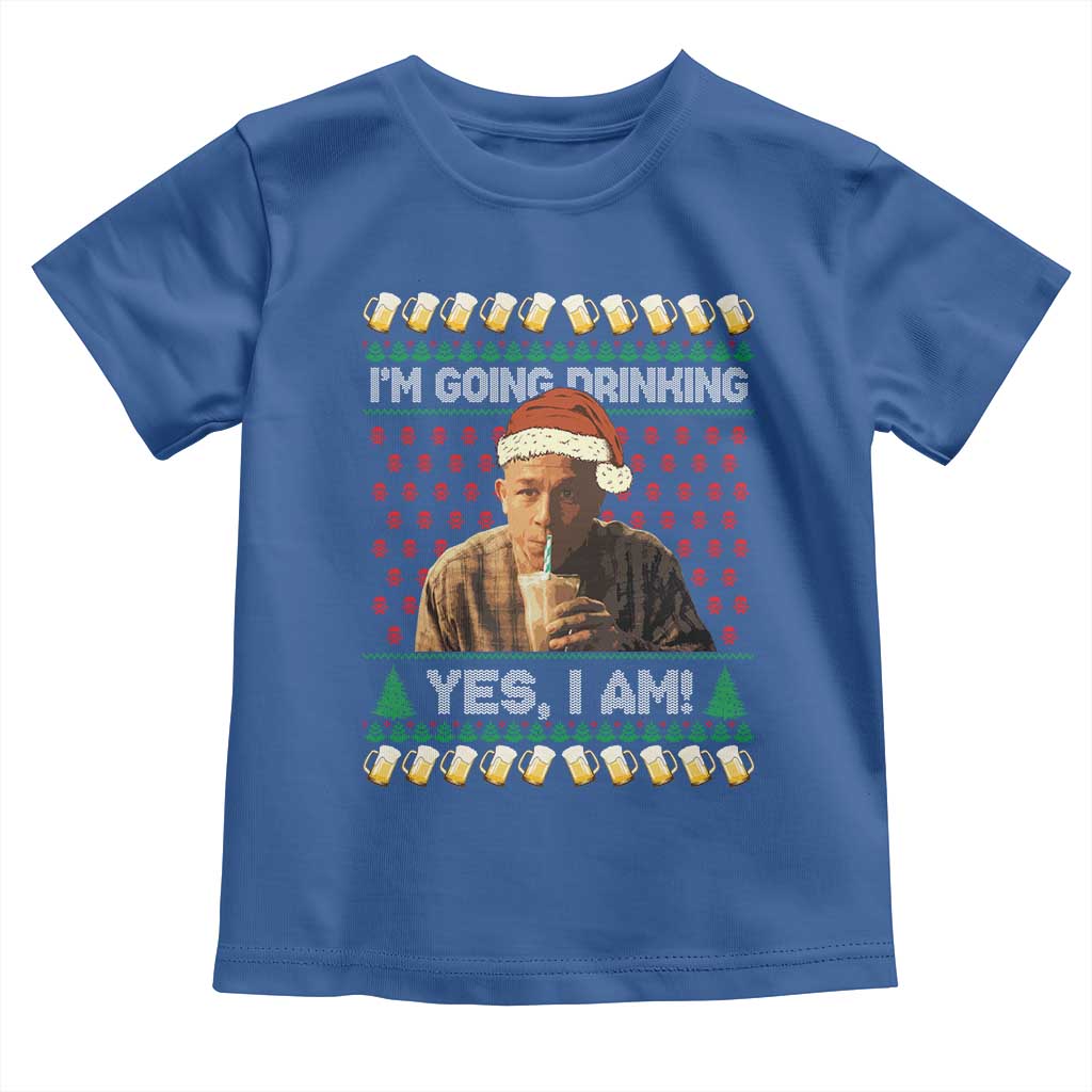 Funny Ed Gein Drinking Wine Toddler T Shirt Im Going Drinking Yes I Am Christmas Meme TS02 Royal Blue Print Your Wear