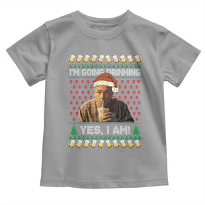 Funny Ed Gein Drinking Wine Toddler T Shirt Im Going Drinking Yes I Am Christmas Meme TS02 Sport Gray Print Your Wear