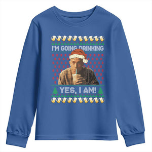Funny Ed Gein Drinking Wine Youth Sweatshirt Im Going Drinking Yes I Am Christmas Meme TS02 Royal Blue Print Your Wear