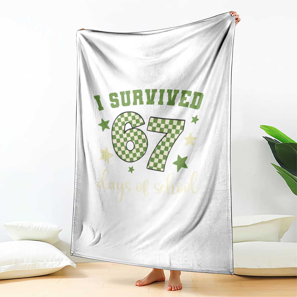 I Survived 67 Days of School Throw Blanket Funny Six Seven Meme Students Teacher Celebration TS02 Print Your Wear