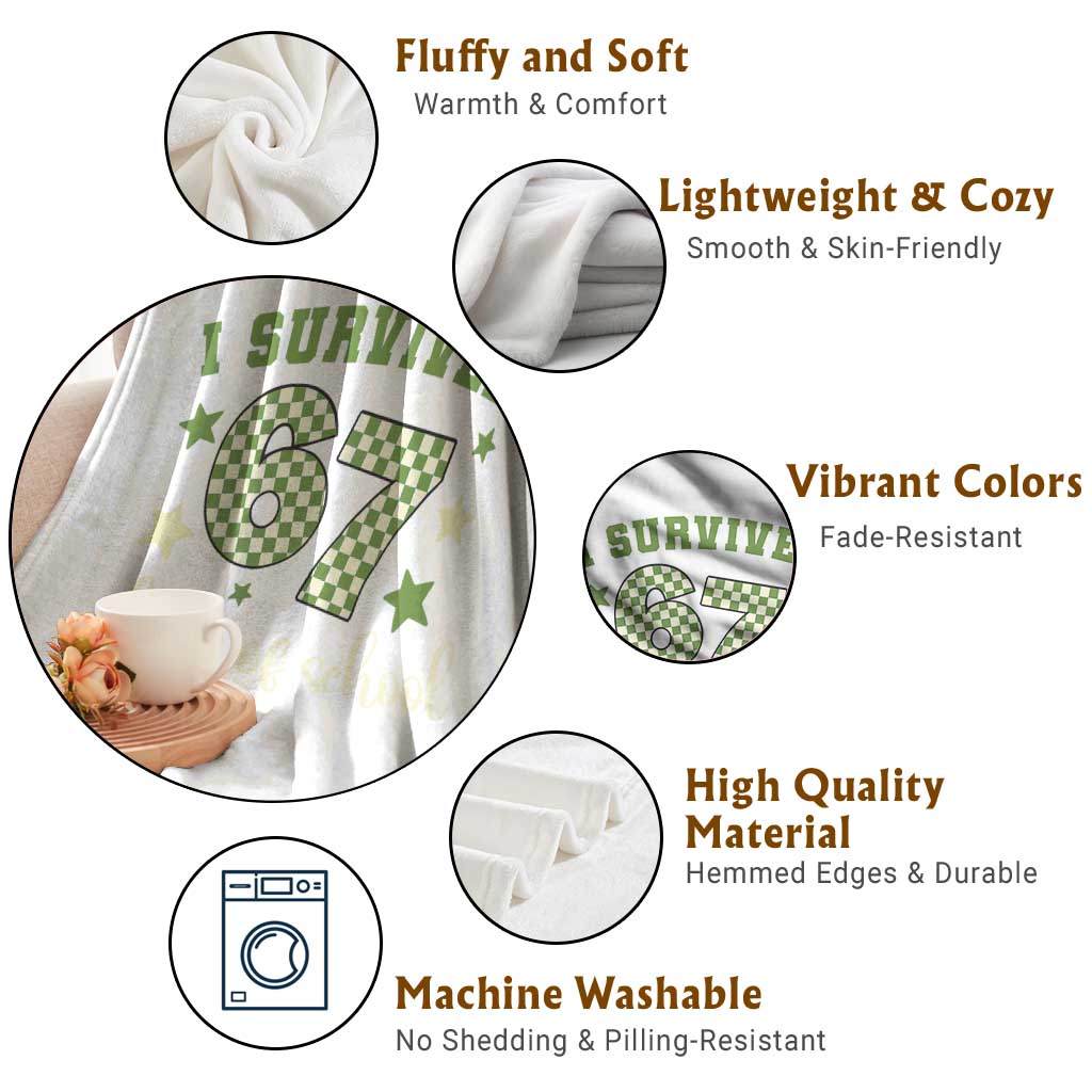 I Survived 67 Days of School Throw Blanket Funny Six Seven Meme Students Teacher Celebration TS02 Print Your Wear