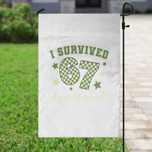 I Survived 67 Days of School Garden Flag Funny Six Seven Meme Students Teacher Celebration TS02 Print Your Wear