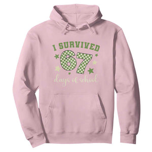 I Survived 67 Days of School Hoodie Funny Six Seven Meme Students Teacher Celebration TS02 Light Pink Print Your Wear