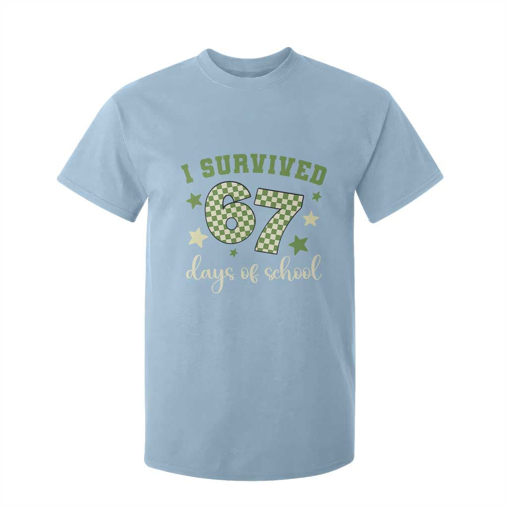 I Survived 67 Days of School T Shirt For Kid Funny Six Seven Meme Students Teacher Celebration TS02 Light Blue Print Your Wear