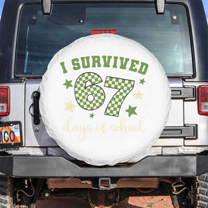 I Survived 67 Days of School Spare Tire Cover Funny Six Seven Meme Students Teacher Celebration TS02 No hole White Print Your Wear