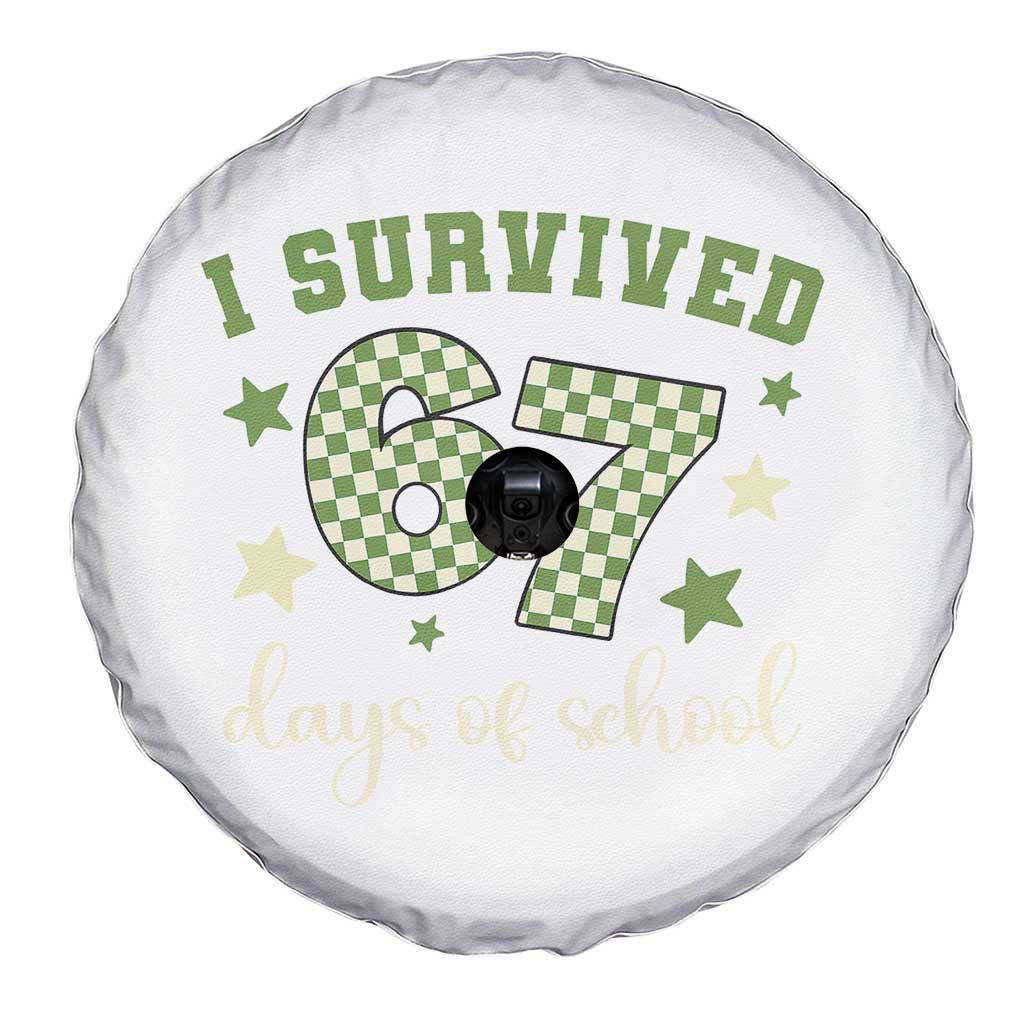 I Survived 67 Days of School Spare Tire Cover Funny Six Seven Meme Students Teacher Celebration TS02 Print Your Wear