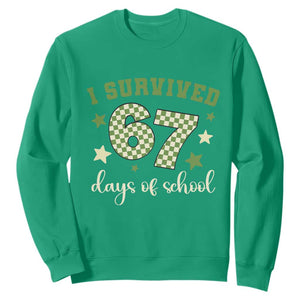 I Survived 67 Days of School Sweatshirt Funny Six Seven Meme Students Teacher Celebration TS02 Irish Green Print Your Wear
