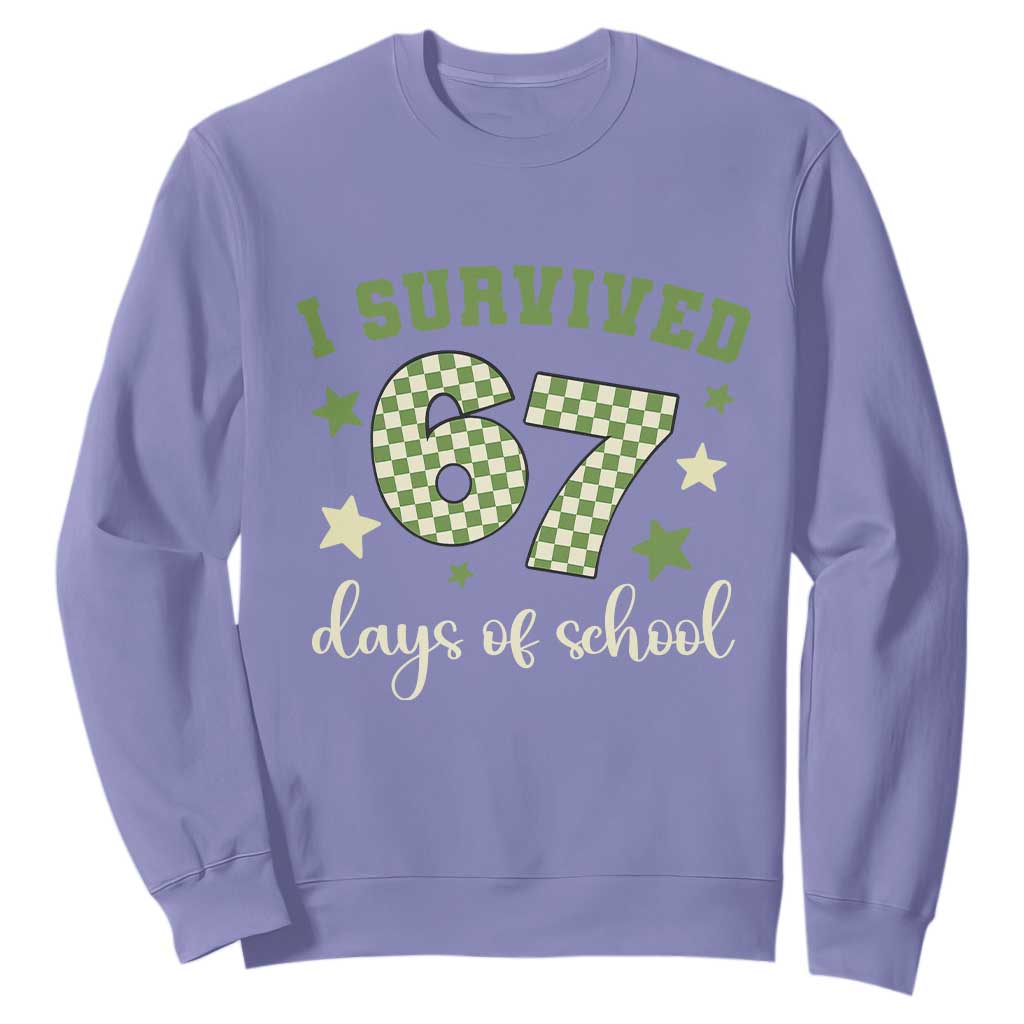 I Survived 67 Days of School Sweatshirt Funny Six Seven Meme Students Teacher Celebration TS02 Violet Print Your Wear