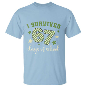 I Survived 67 Days of School T Shirt Funny Six Seven Meme Students Teacher Celebration TS02 Light Blue Print Your Wear