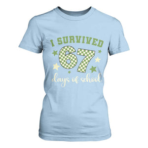 I Survived 67 Days of School T Shirt For Women Funny Six Seven Meme Students Teacher Celebration TS02 Light Blue Print Your Wear