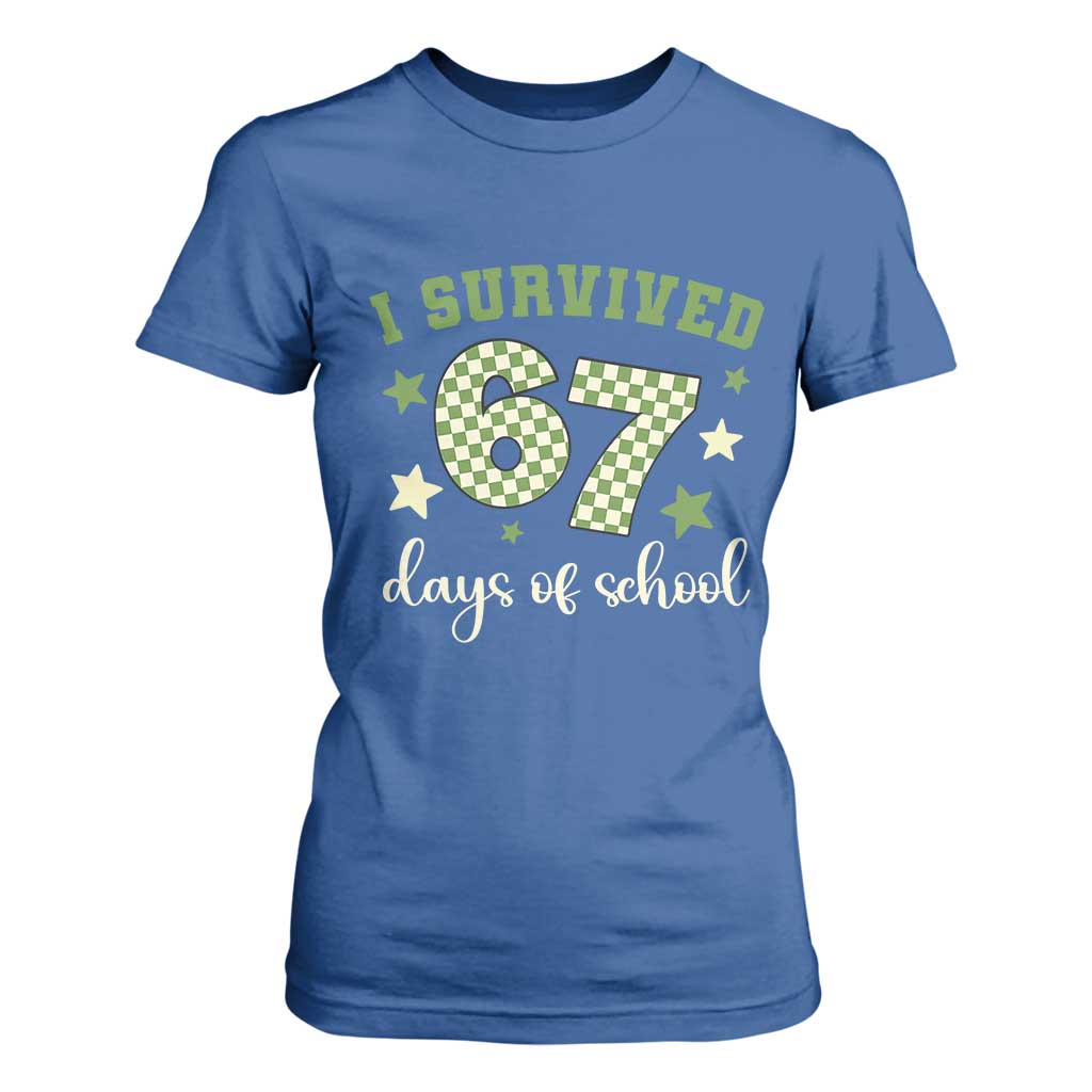 I Survived 67 Days of School T Shirt For Women Funny Six Seven Meme Students Teacher Celebration TS02 Royal Blue Print Your Wear