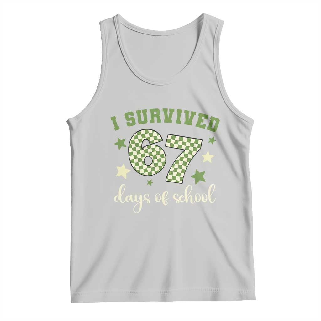 I Survived 67 Days of School Tank Top Funny Six Seven Meme Students Teacher Celebration TS02 Ash Print Your Wear