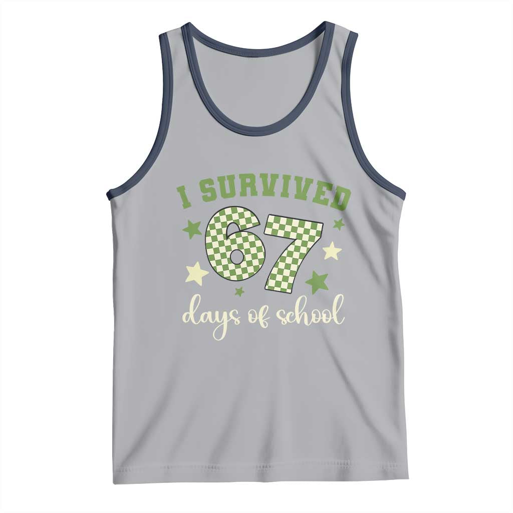 I Survived 67 Days of School Tank Top Funny Six Seven Meme Students Teacher Celebration TS02 Athletic Heather Navy Print Your Wear