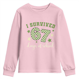 I Survived 67 Days of School Youth Sweatshirt Funny Six Seven Meme Students Teacher Celebration TS02 Light Pink Print Your Wear