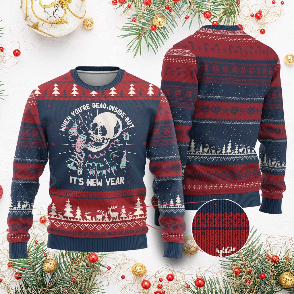 Drinking Skeleton Ugly Christmas Sweater When You're Dead Inside But It's New Year TS02 Burgundy Print Your Wear