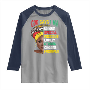 Proud Black Woman Raglan Shirt God Says I Am Melanin Girl Pride TS02 Sport Gray Navy Print Your Wear