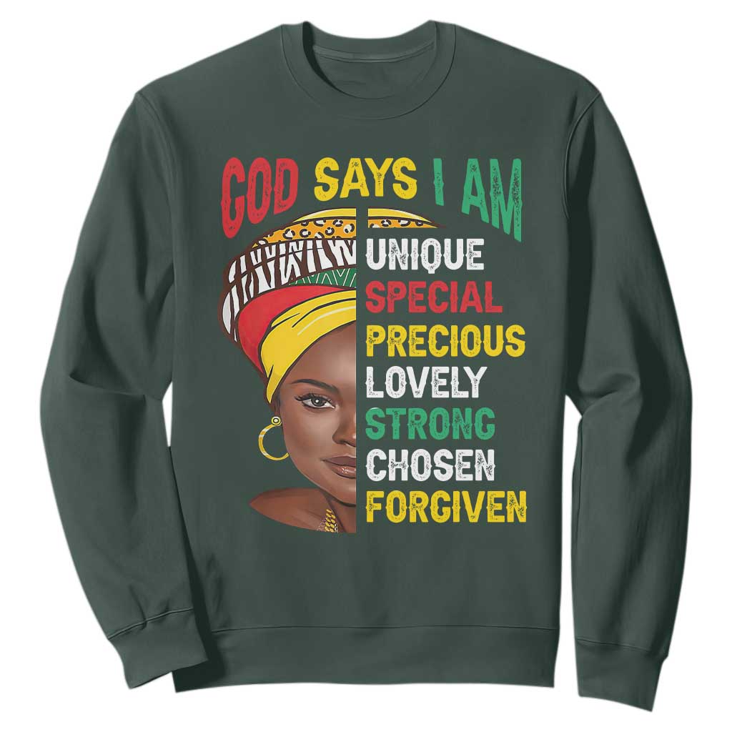 Black History Month Sweatshirt God Says I Am Bible Melanin Girl Pride TS02 Dark Forest Green Printyourwear