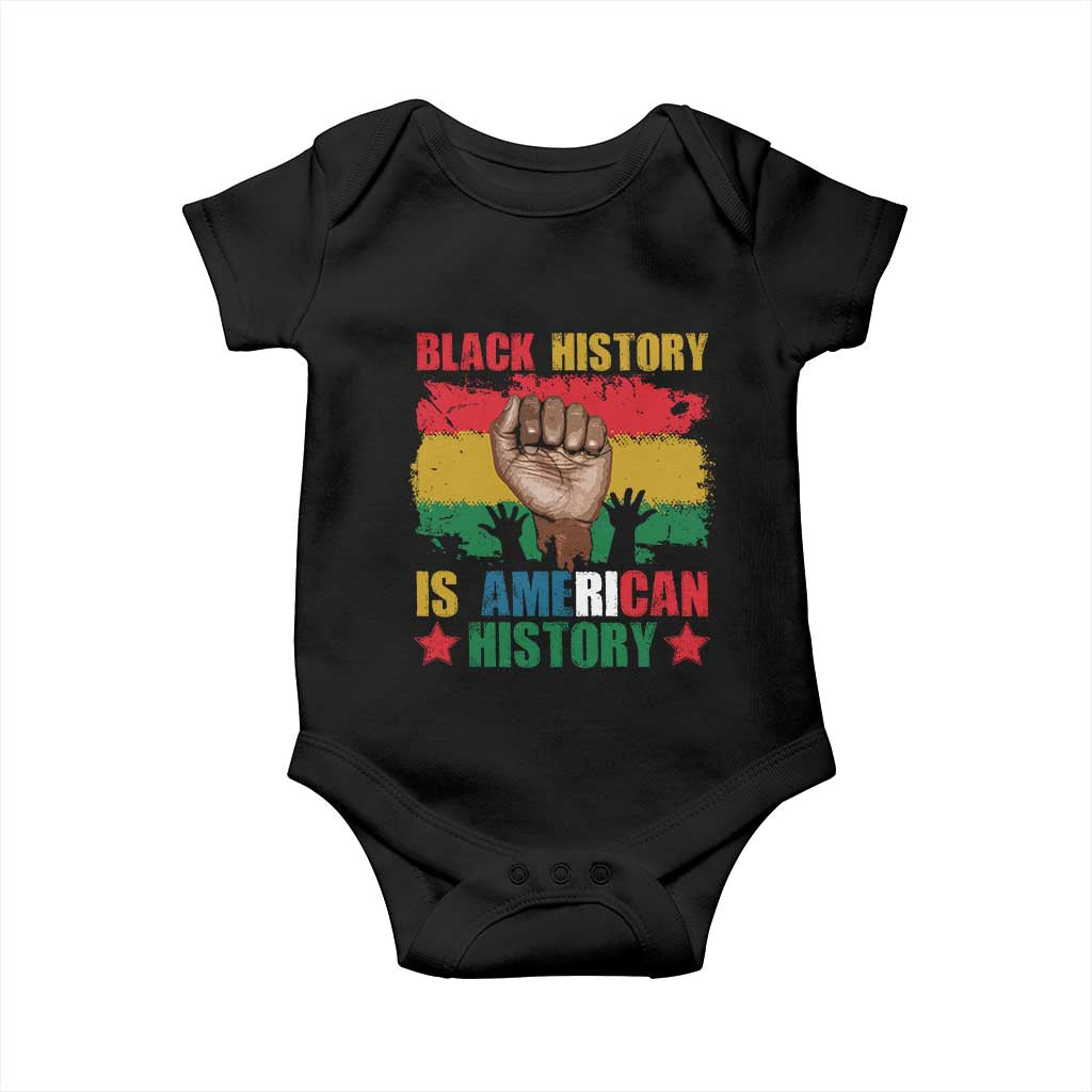 Black History Is American History Baby Onesie African American Pride Raised Fist TS02 Black Print Your Wear