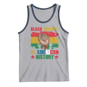 Black History Is American History Tank Top African American Pride Raised Fist TS02 Athletic Heather Navy Print Your Wear