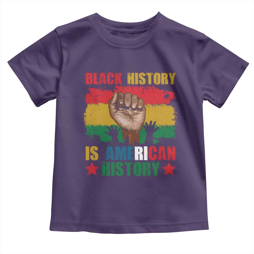 Black History Is American History Toddler T Shirt African American Pride Raised Fist TS02 Purple Print Your Wear