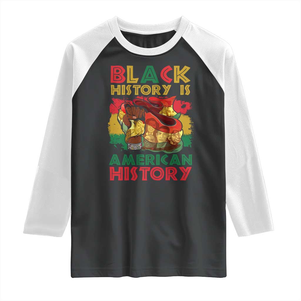 Black History Is American History Raglan Shirt African American Pride Flag Raised Fist TS02 Black White Print Your Wear