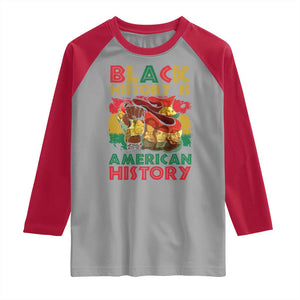 Black History Is American History Raglan Shirt African American Pride Flag Raised Fist TS02 Sport Gray Red Print Your Wear