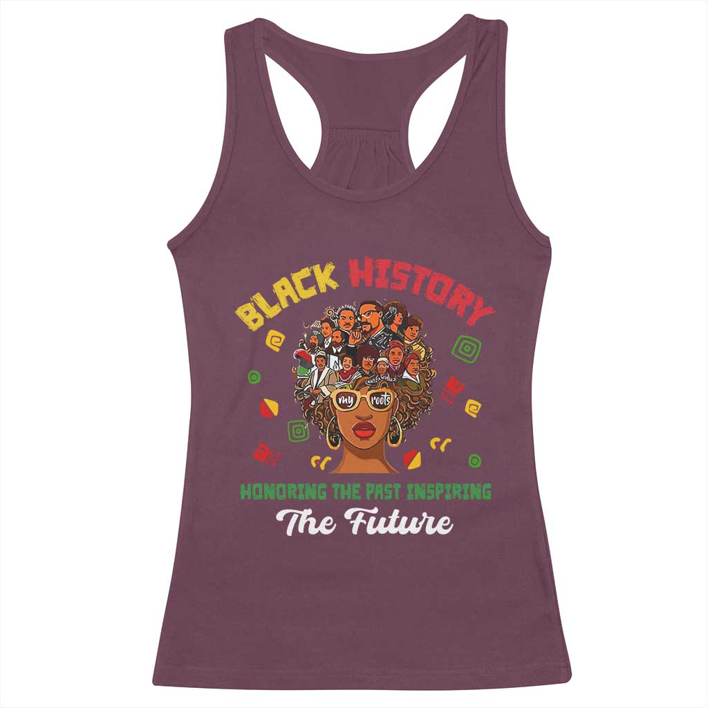 Black History Month Racerback Tank Top Honoring The Past Inspiring The Future African American Roots TS02 Maroon Print Your Wear