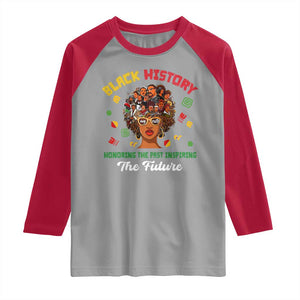 Black History Month Raglan Shirt Honoring The Past Inspiring The Future African American Roots TS02 Sport Gray Red Print Your Wear