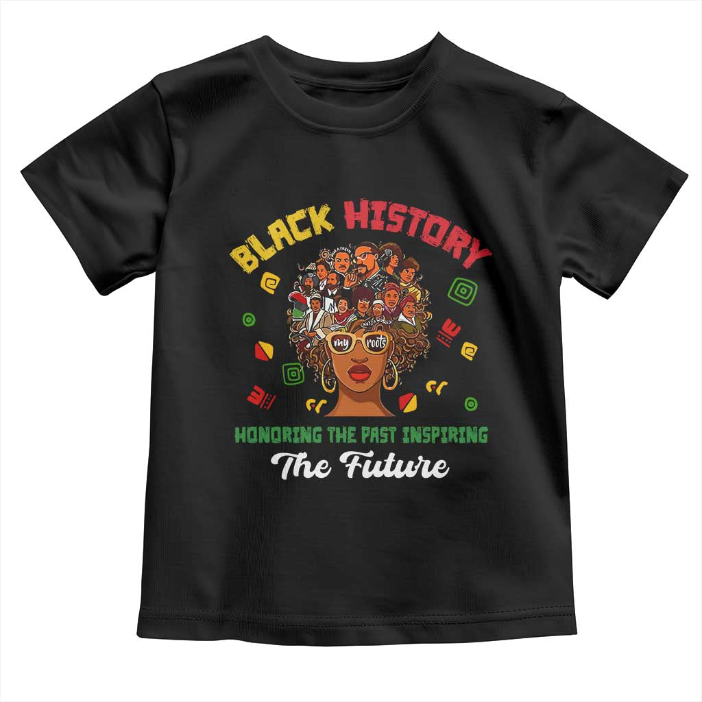Black History Month Toddler T Shirt Honoring The Past Inspiring The Future African American Roots TS02 Black Print Your Wear