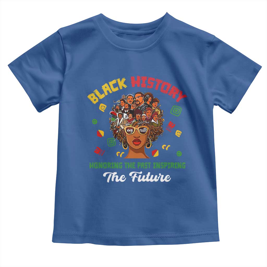 Black History Month Toddler T Shirt Honoring The Past Inspiring The Future African American Roots TS02 Royal Blue Print Your Wear