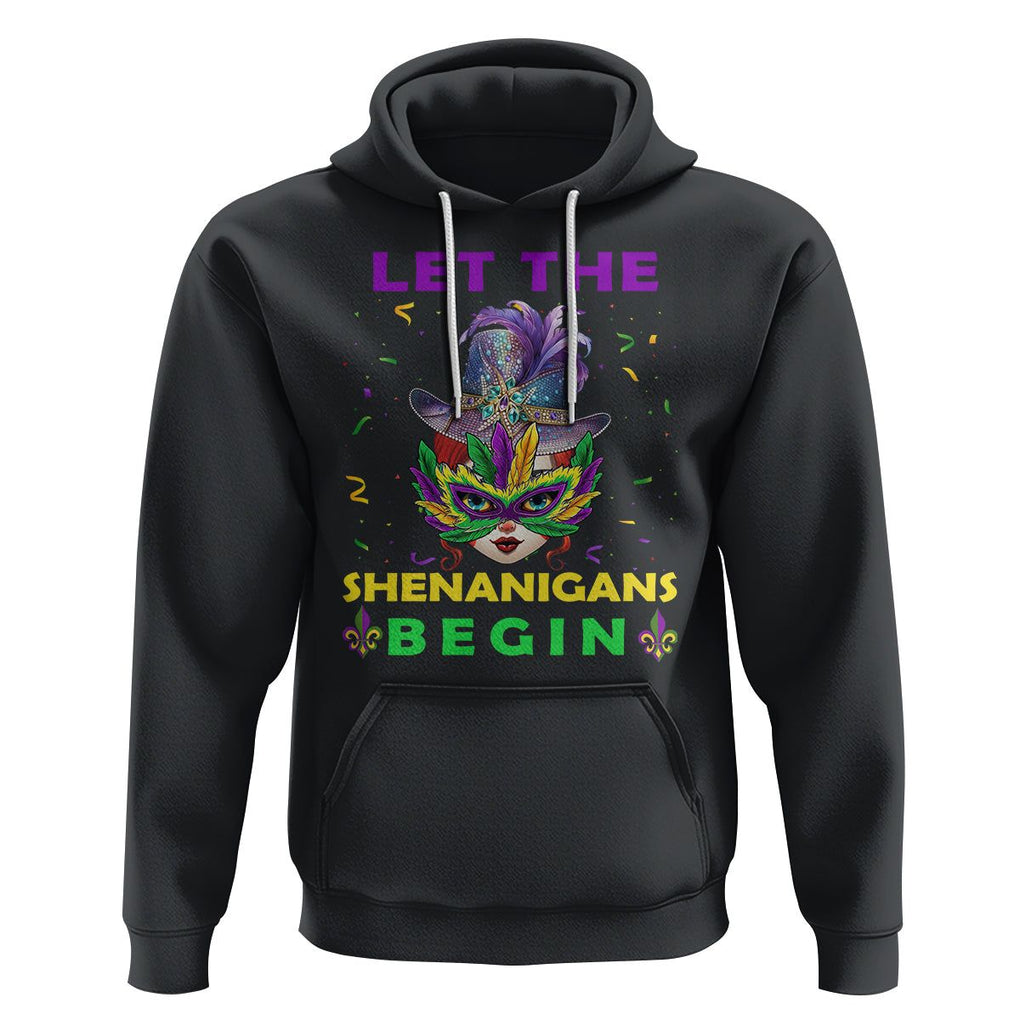 Funny Mardi Gras Hoodie Let The Shenanigans Begin TS02 Black Printyourwear