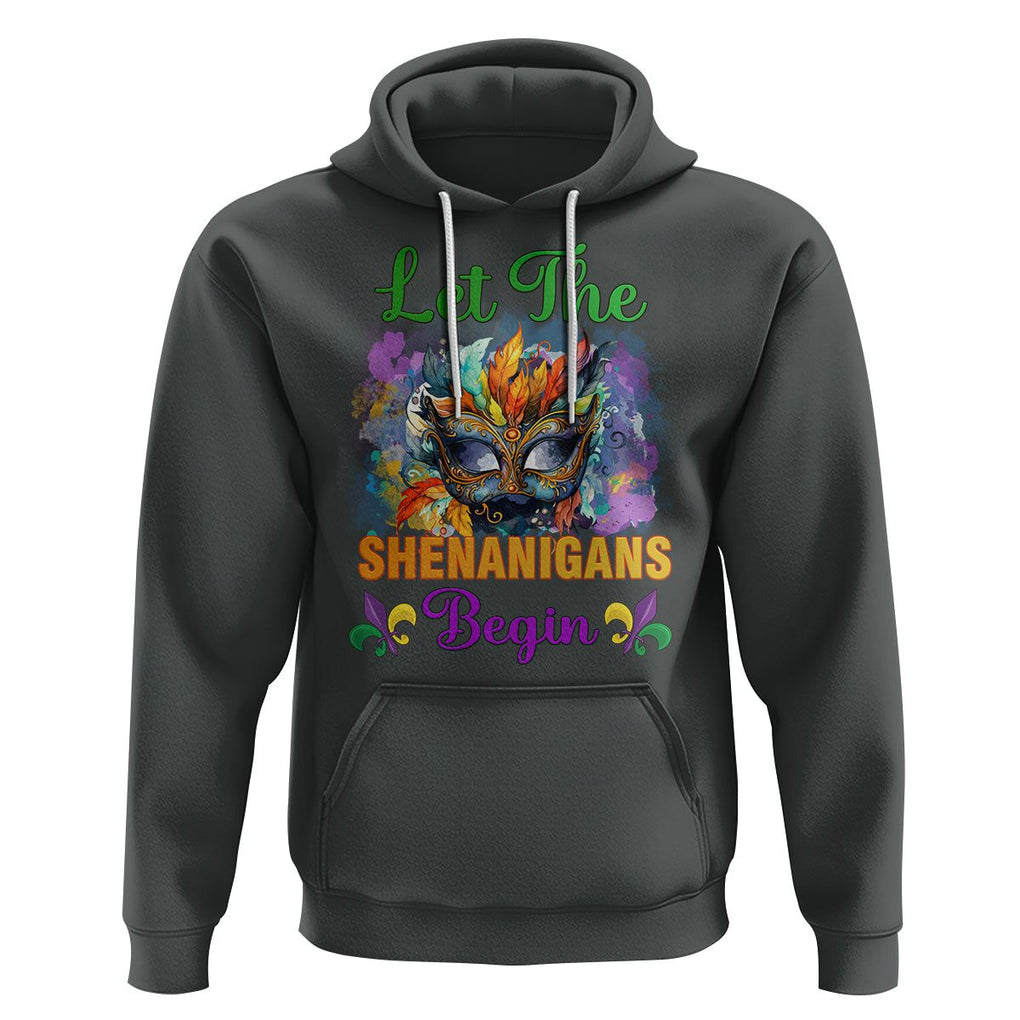 Funny Mardi Gras Hoodie Let The Shenanigans Begin Mask Carnival Lover TS02 Dark Heather Printyourwear