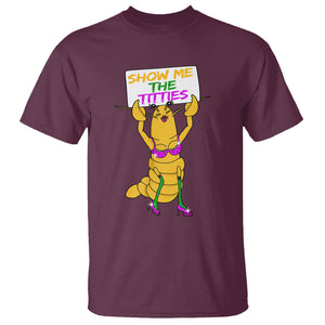 Funny Mardi Gras T Shirt Show Me The Titties Sexy Crawfish TS02 Maroon Printyourwear