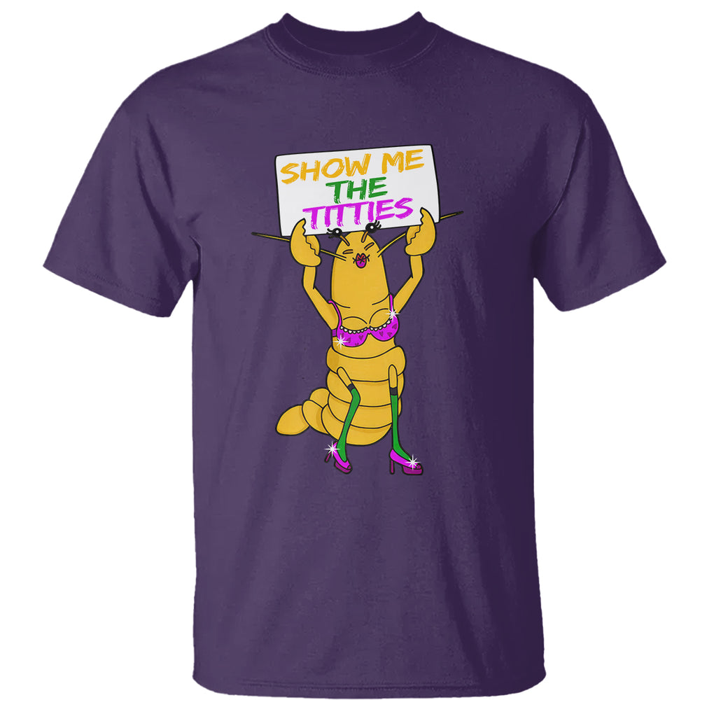 Funny Mardi Gras T Shirt Show Me The Titties Sexy Crawfish TS02 Purple Printyourwear