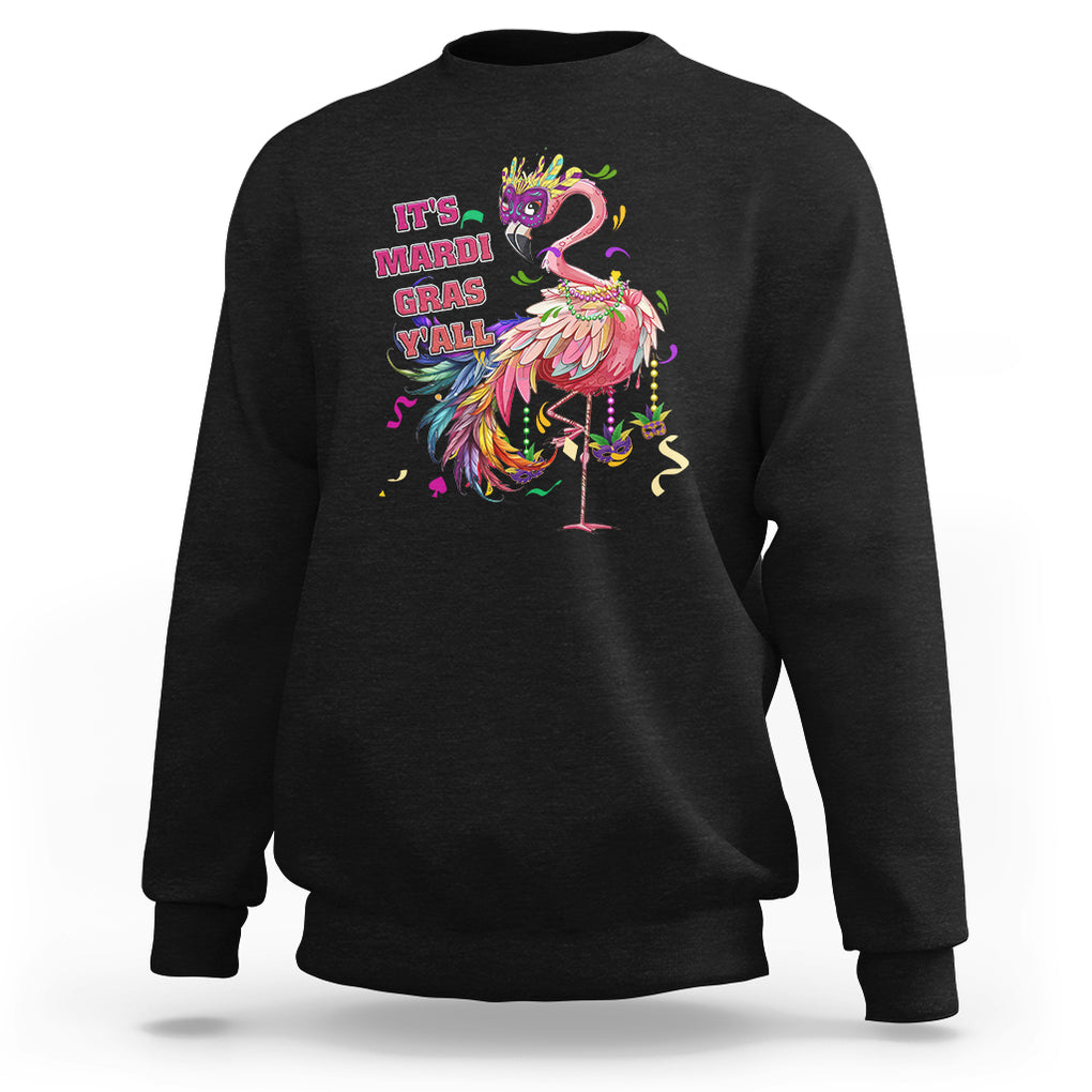 Funny Mardi Gras Flamingo Sweatshirt It's Mardi Gras Y'all TS02 Black Printyourwear