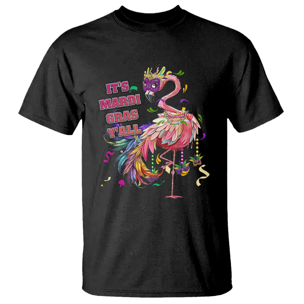 Funny Mardi Gras Flamingo T Shirt It's Mardi Gras Y'all TS02 Black Printyourwear