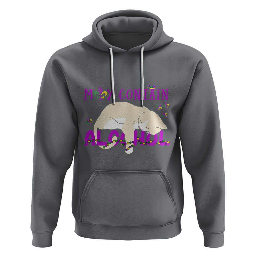Funny Mardi Gras Drunk Cat Hoodie May Contain Alcohol Drinking Lover TS02 Charcoal Printyourwear