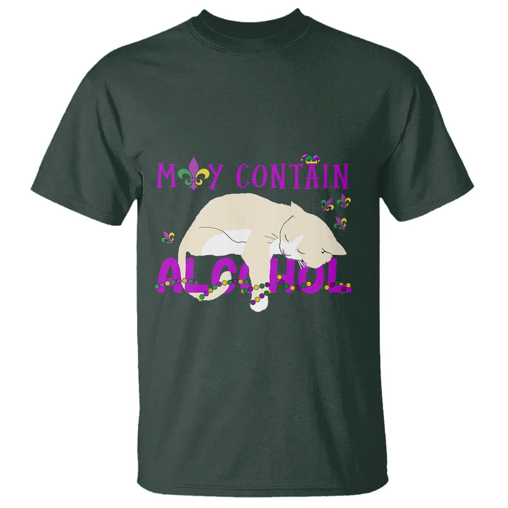 Funny Mardi Gras Drunk Cat T Shirt May Contain Alcohol Drinking Lover TS02 Dark Forest Green Printyourwear
