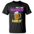 Funny Mardi Gras Drinking Couple Matching T Shirt He's My Drunker Half TS02 Black Printyourwear