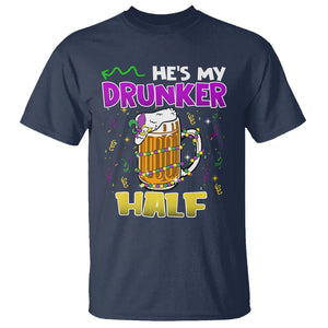 Funny Mardi Gras Drinking Couple Matching T Shirt He's My Drunker Half TS02 Navy Printyourwear