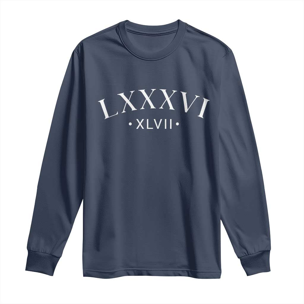 LXXXVI XLVII Long Sleeve Shirt 86 47 Roman Numerals TS02 Navy Print Your Wear