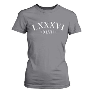LXXXVI XLVII T Shirt For Women 86 47 Roman Numerals TS02 Charcoal Print Your Wear